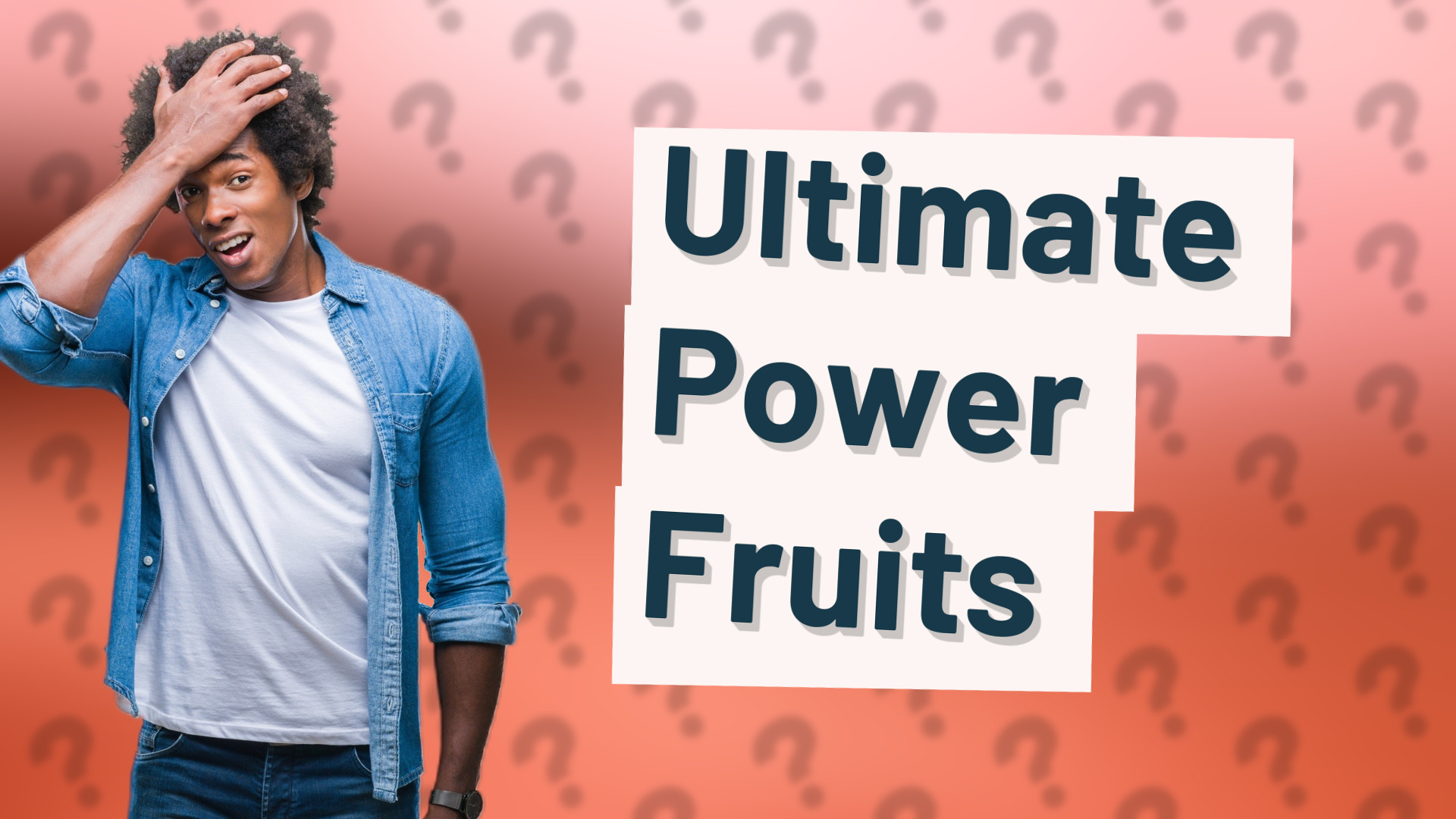 Ultimate Power Fruits
