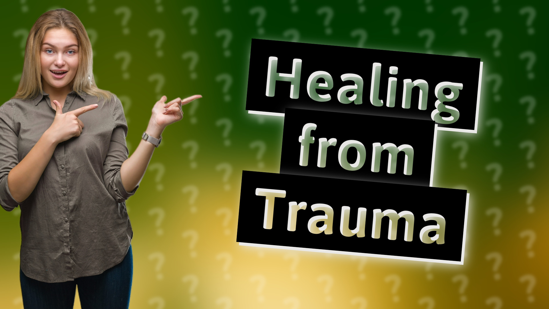 Healing from Trauma