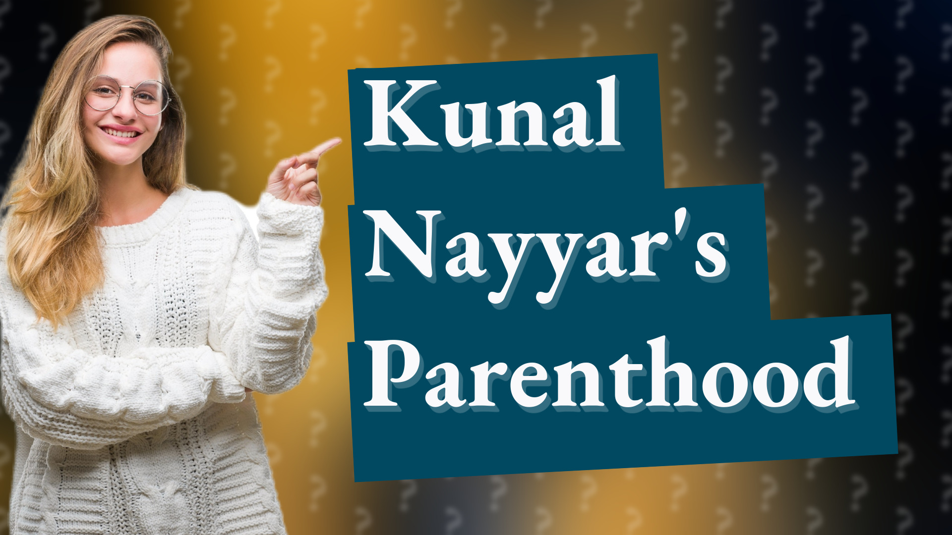 Kunal Nayyar's Parenthood