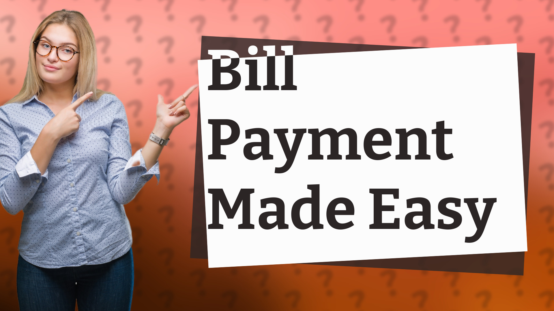 Bill Payment Made Easy