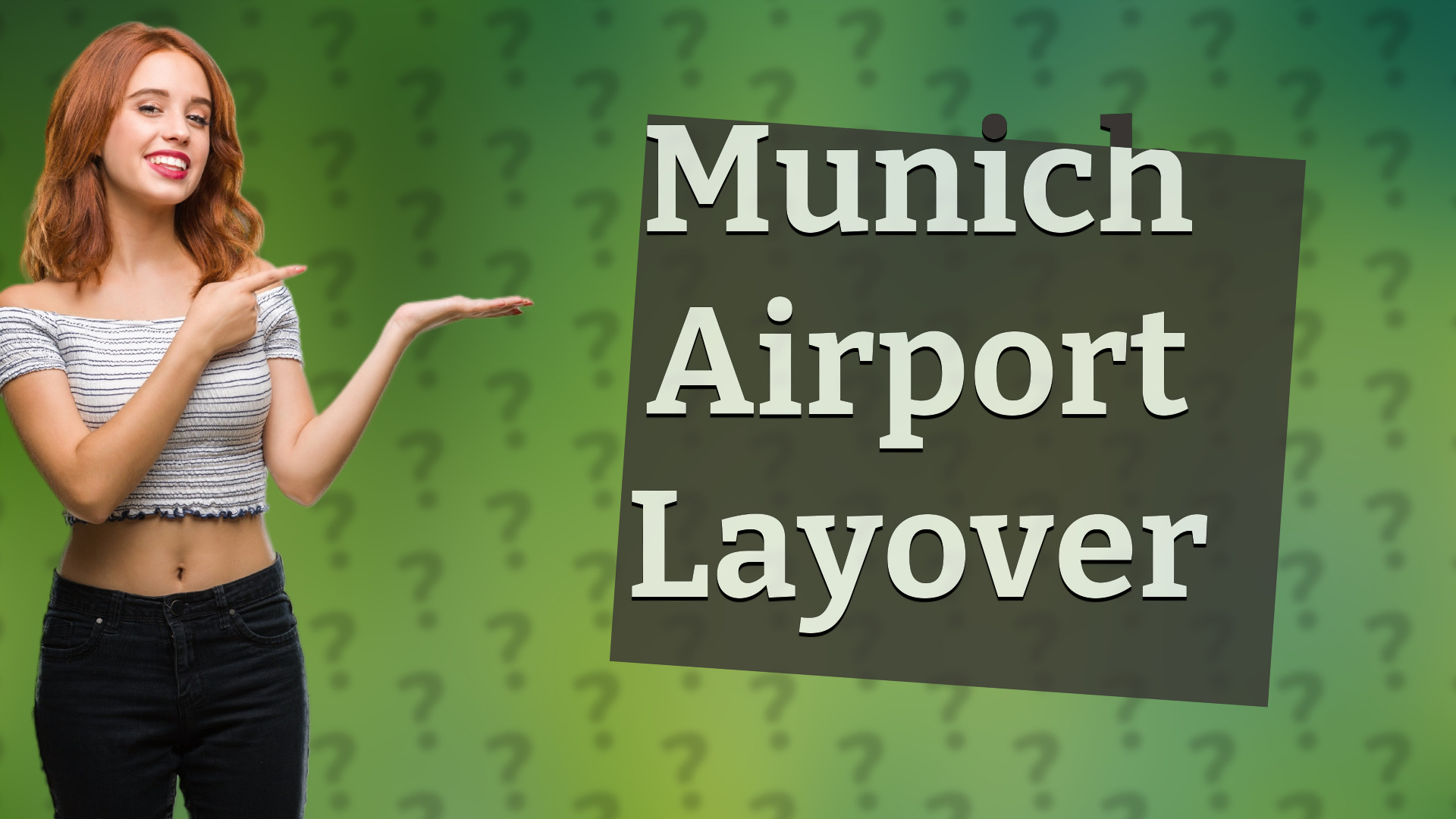 Munich Airport Layover