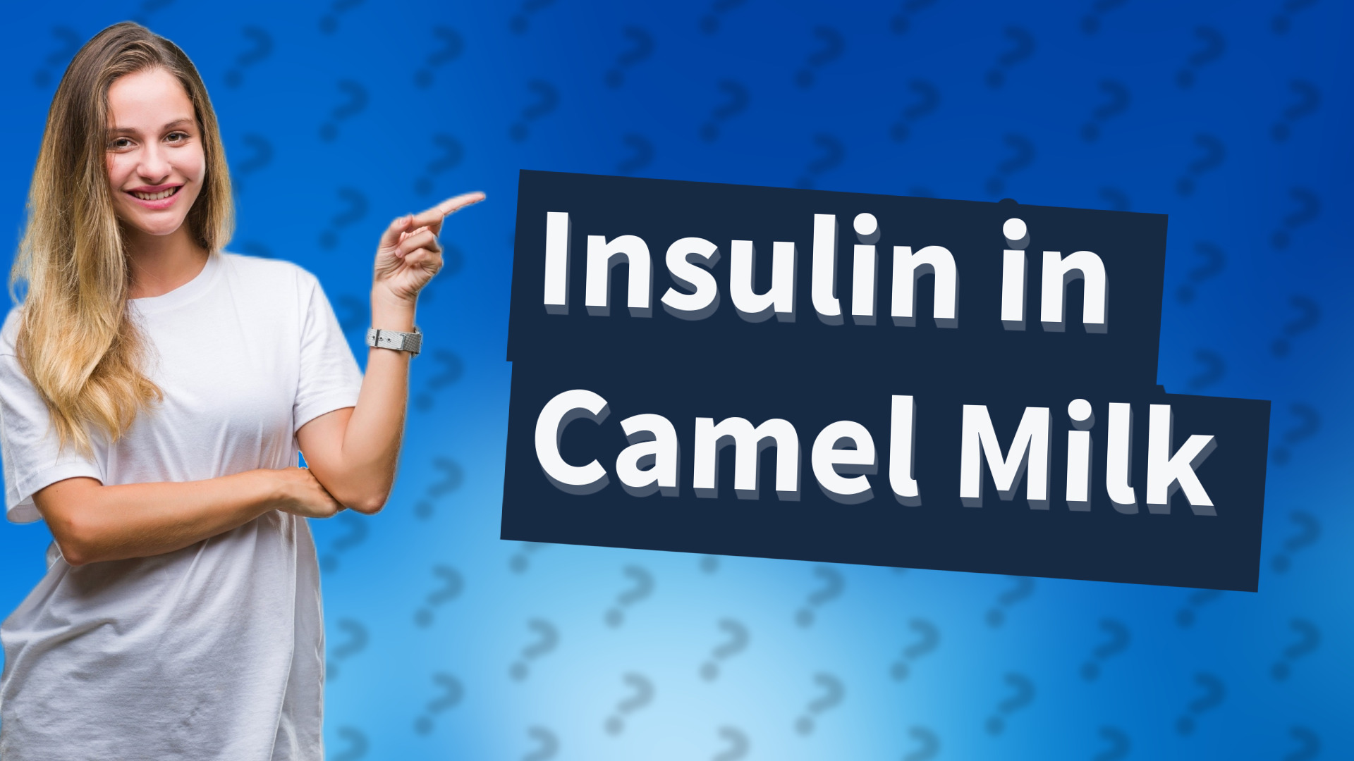 Insulin in Camel Milk