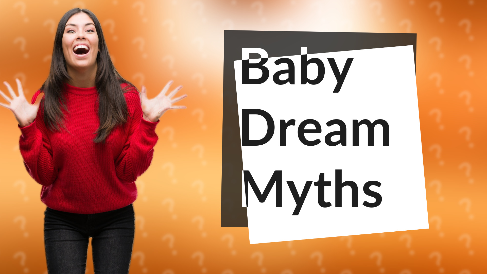 Baby Dream Myths
