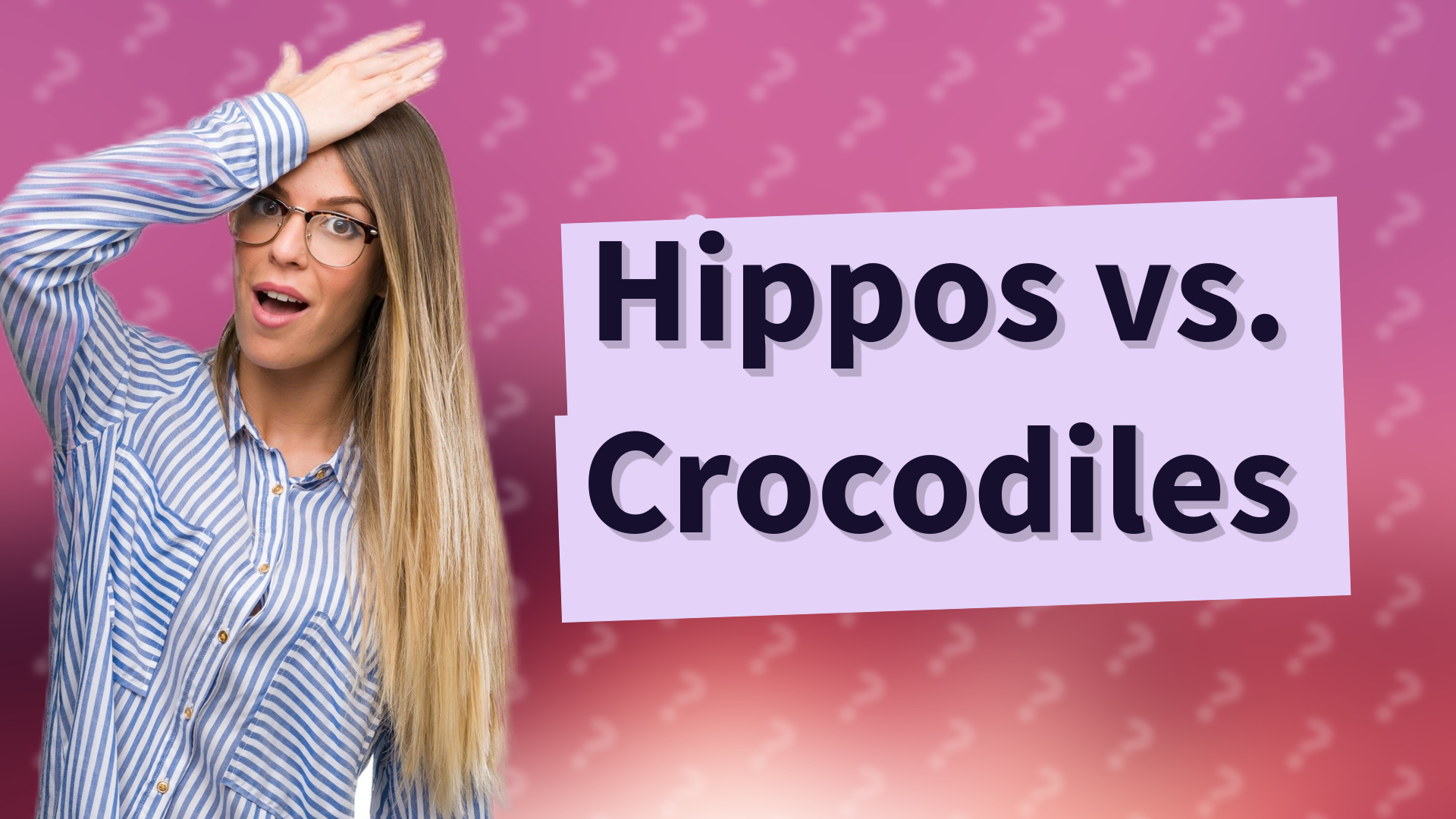 Hippos vs. Crocodiles