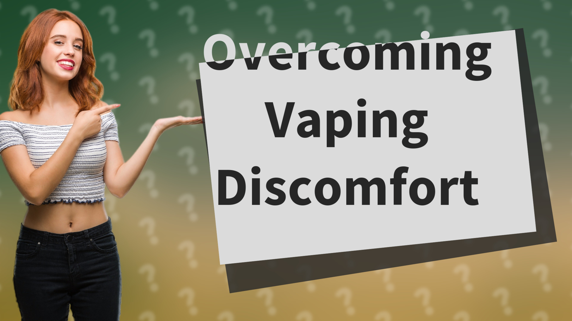 Overcoming Vaping Discomfort