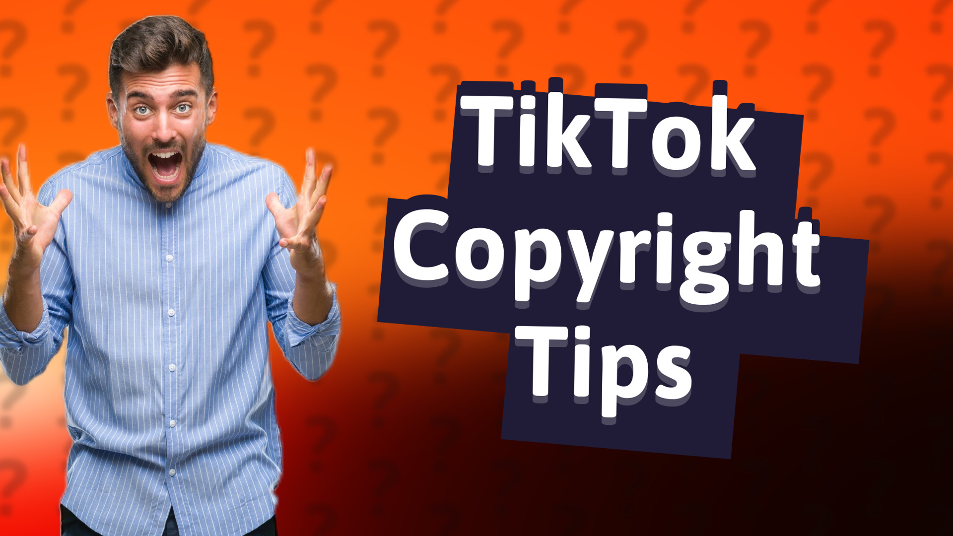 TikTok Copyright Tips
