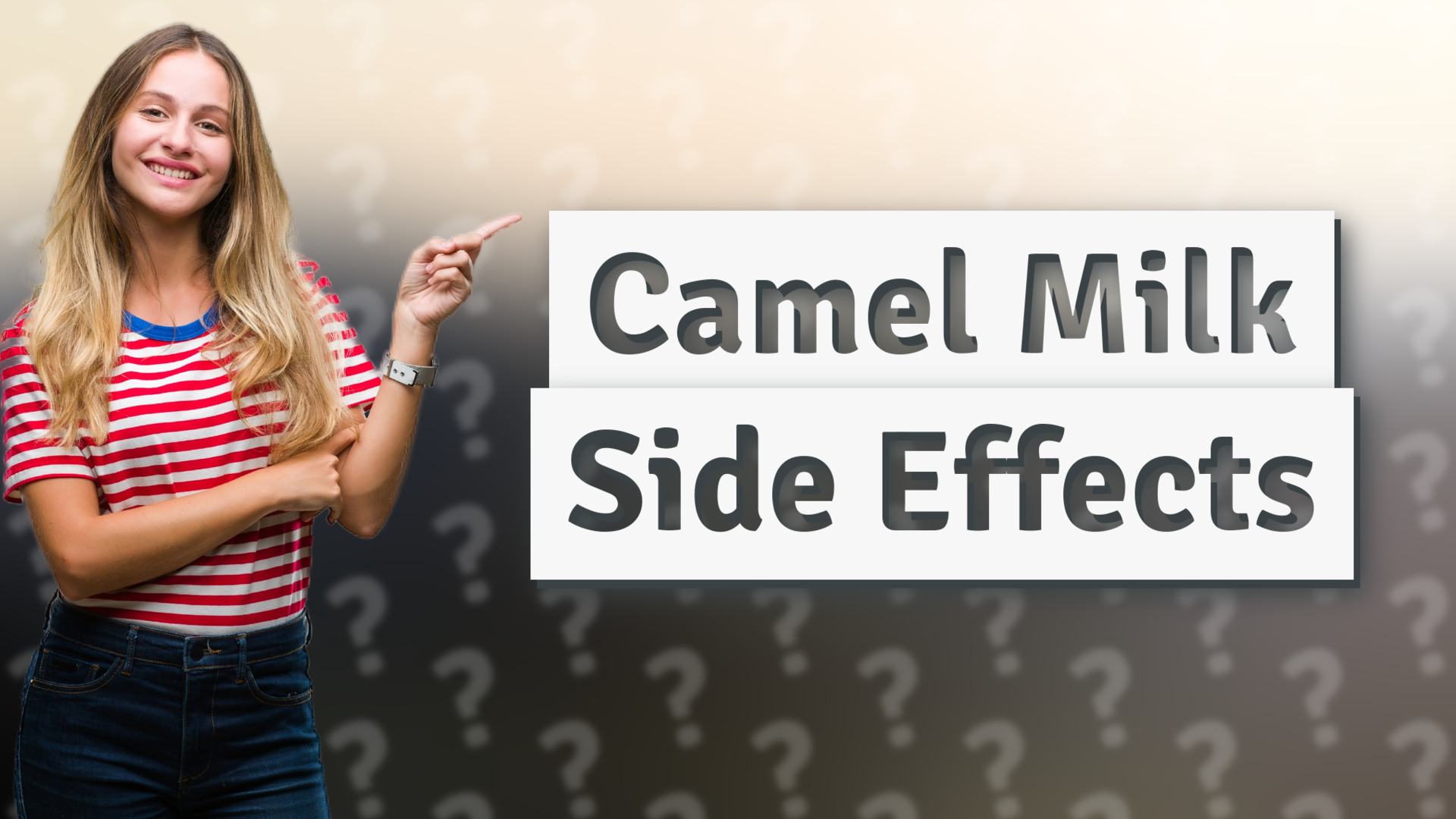 Camel Milk Side Effects