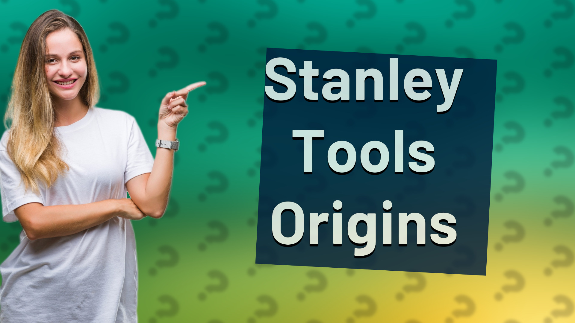 Stanley Tools Origins