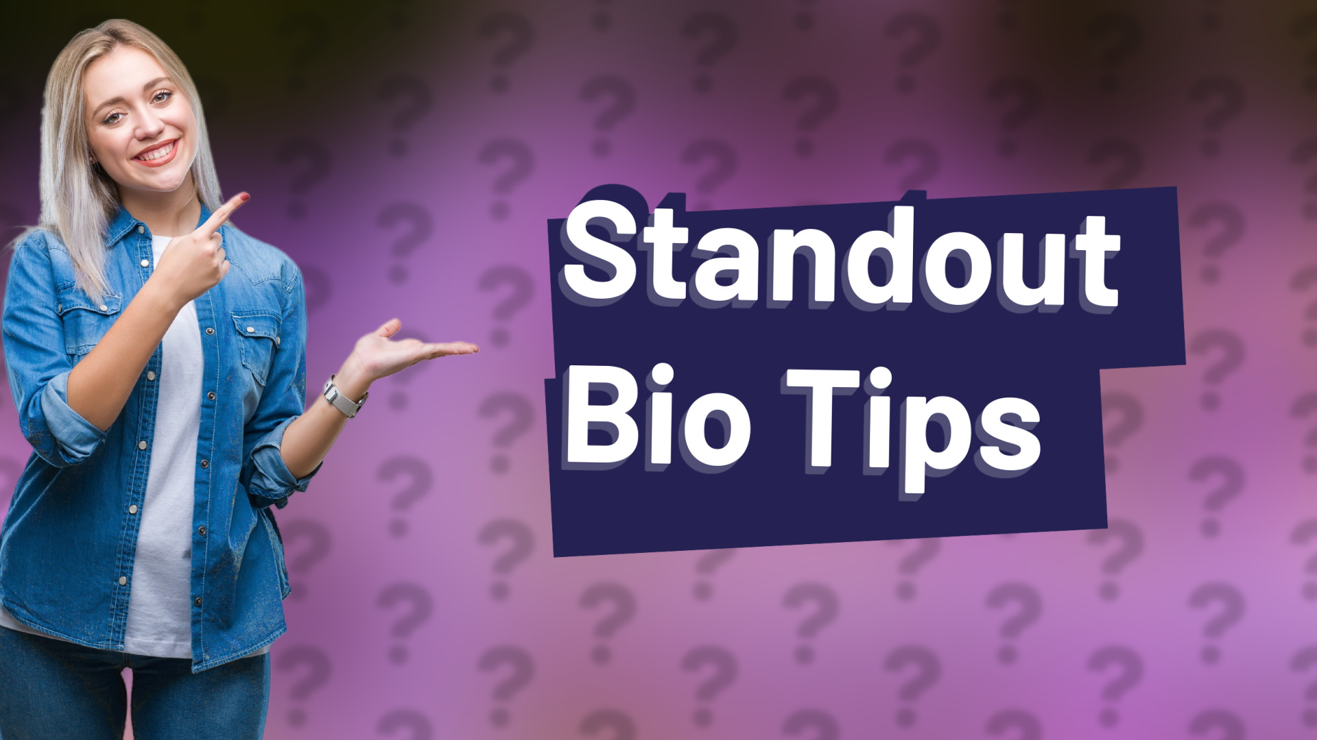Standout Bio Tips