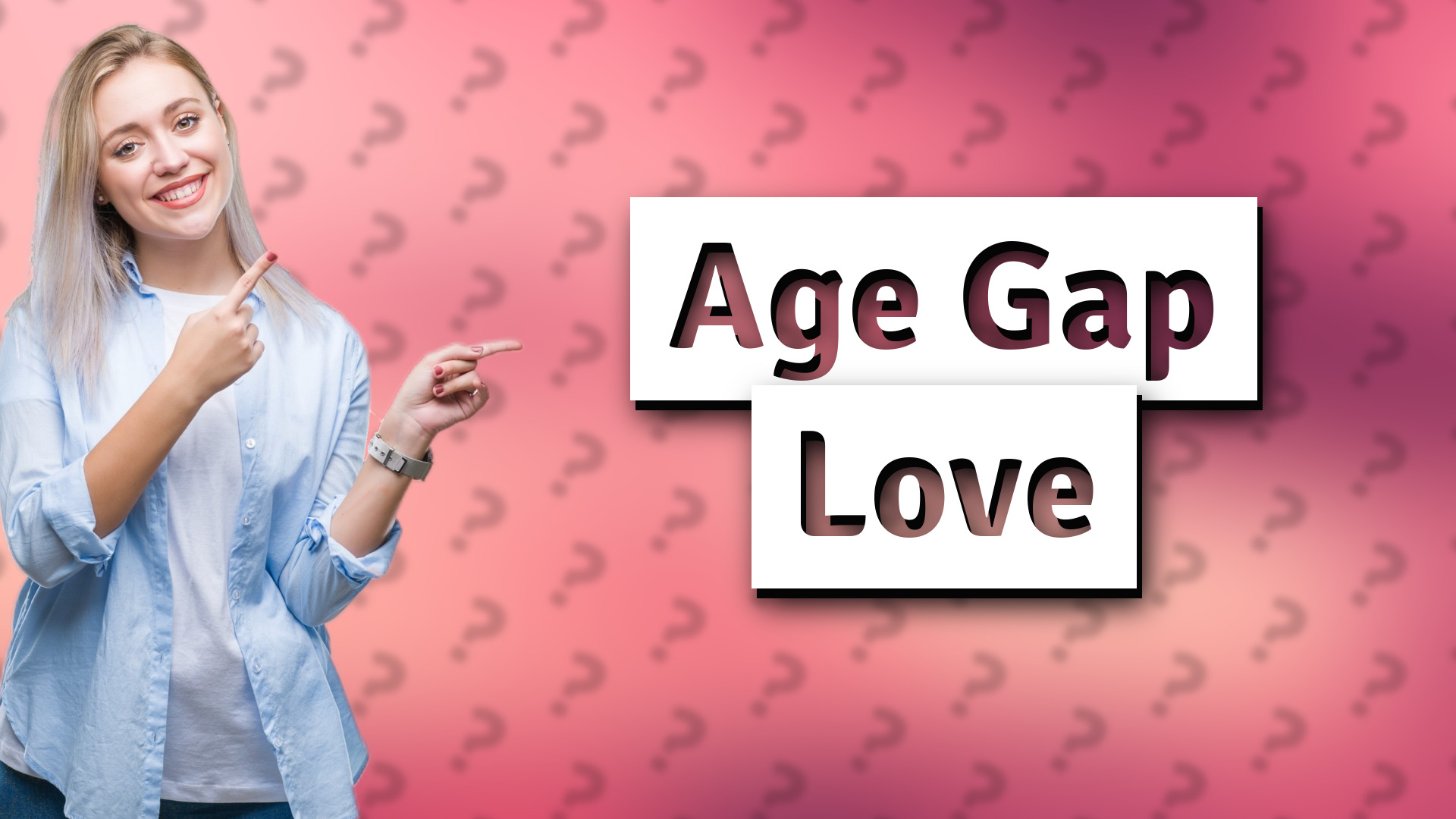 Age Gap Love