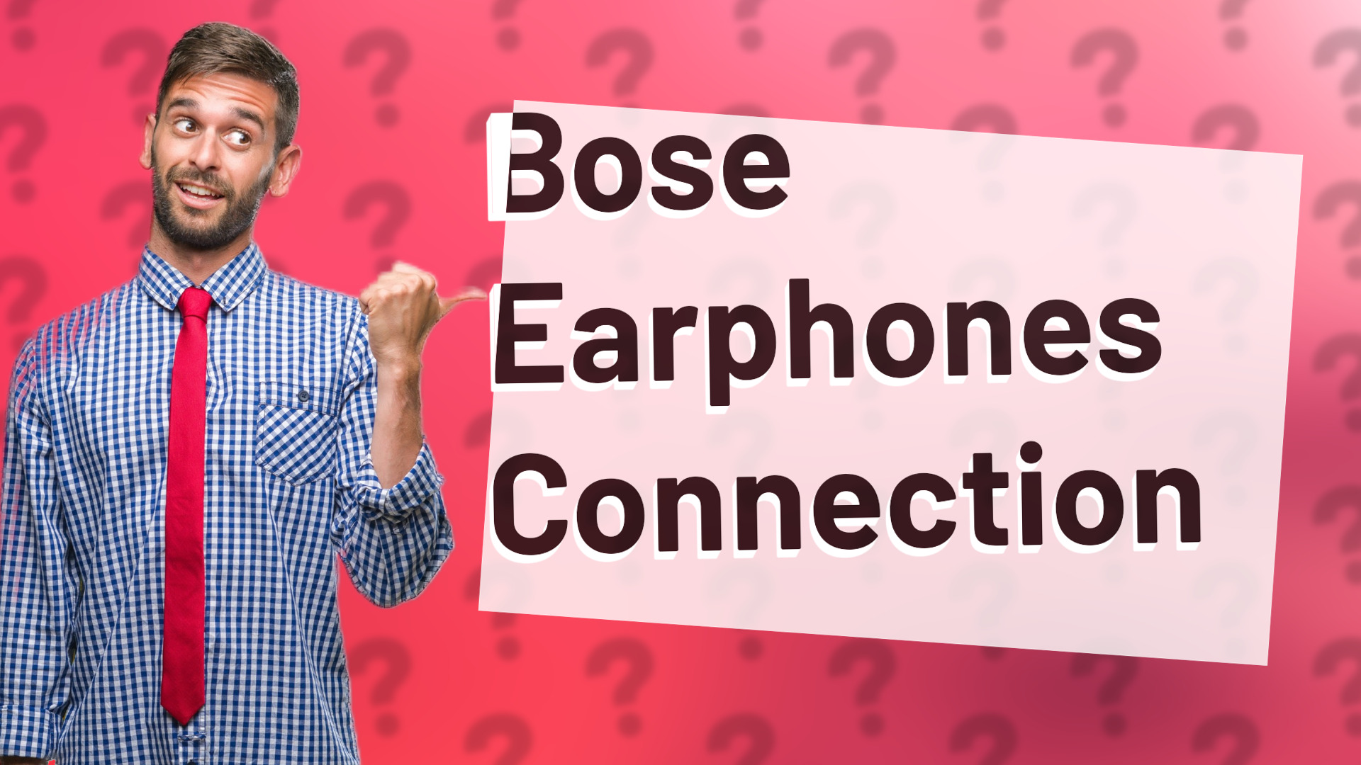 Bose Earphones Connection