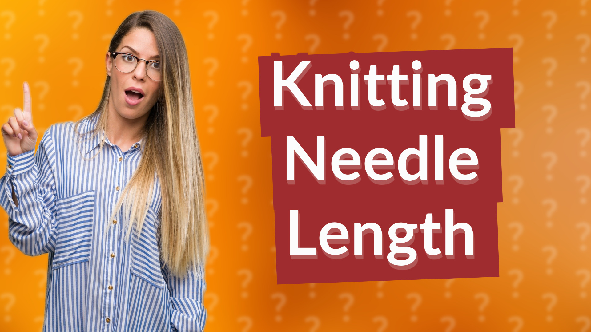 Knitting Needle Length