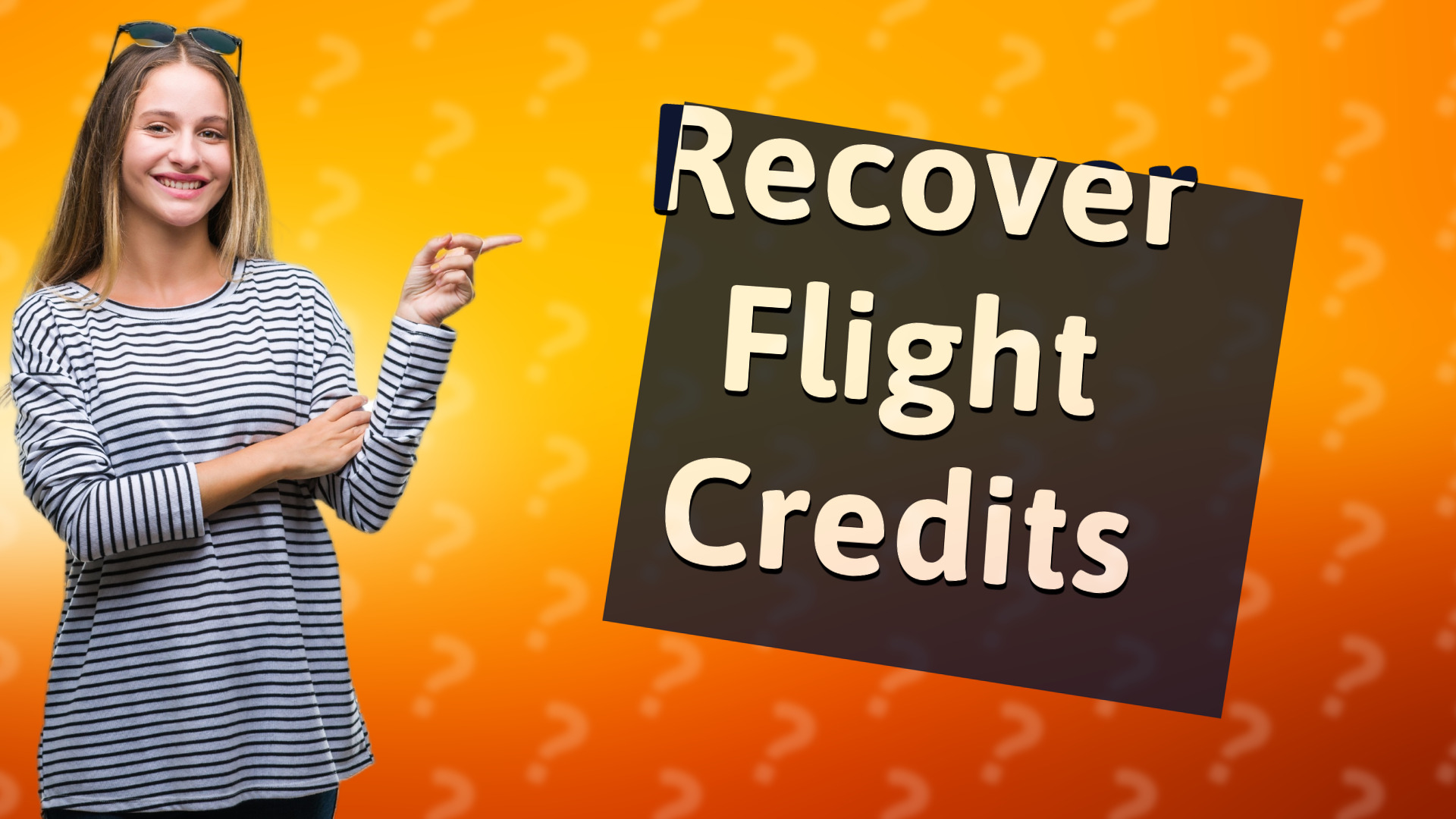 Recover Flight Credits