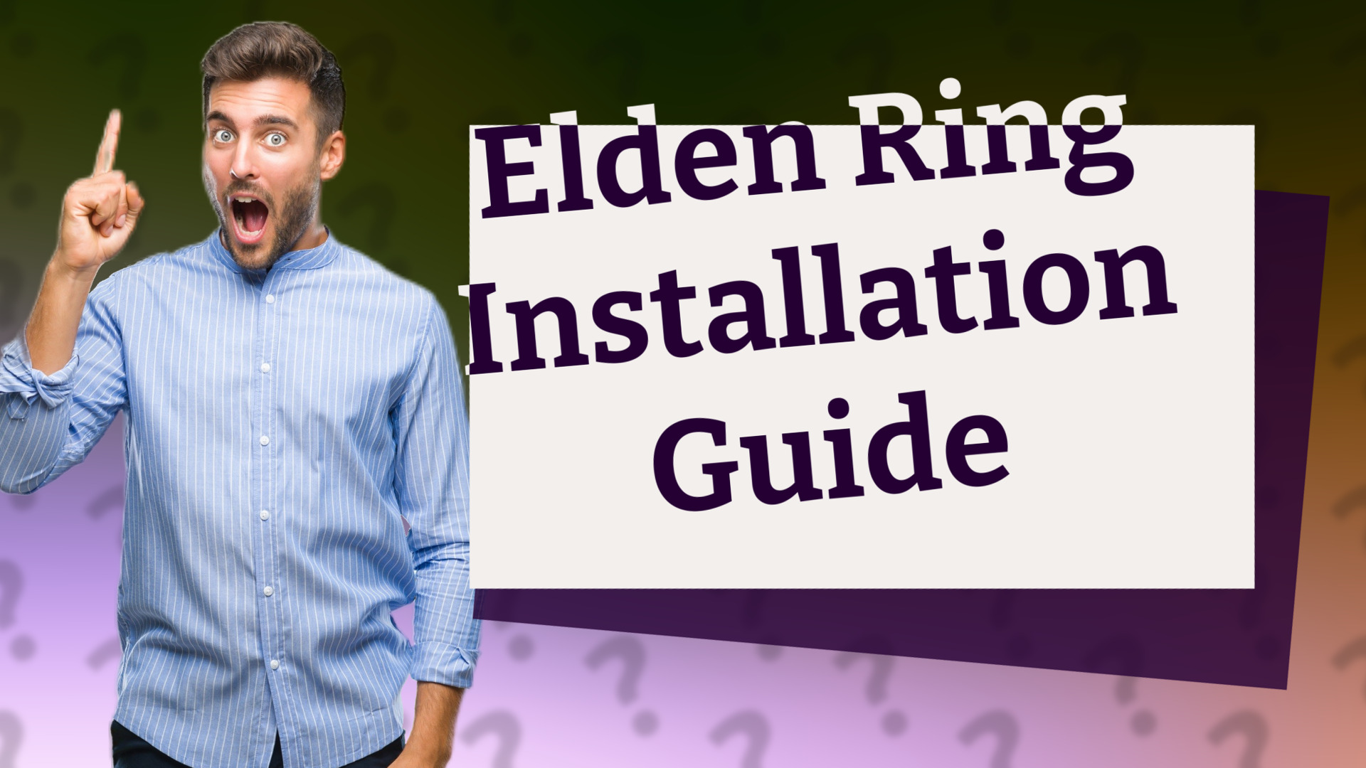 Elden Ring Installation Guide