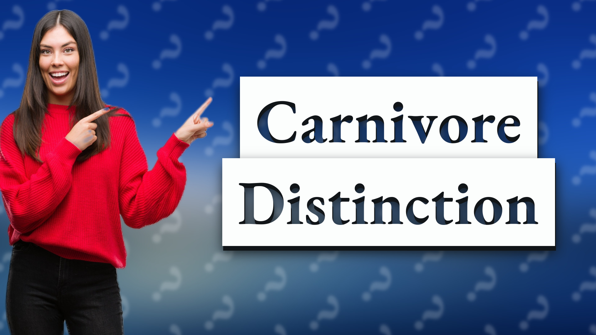 Carnivore Distinction