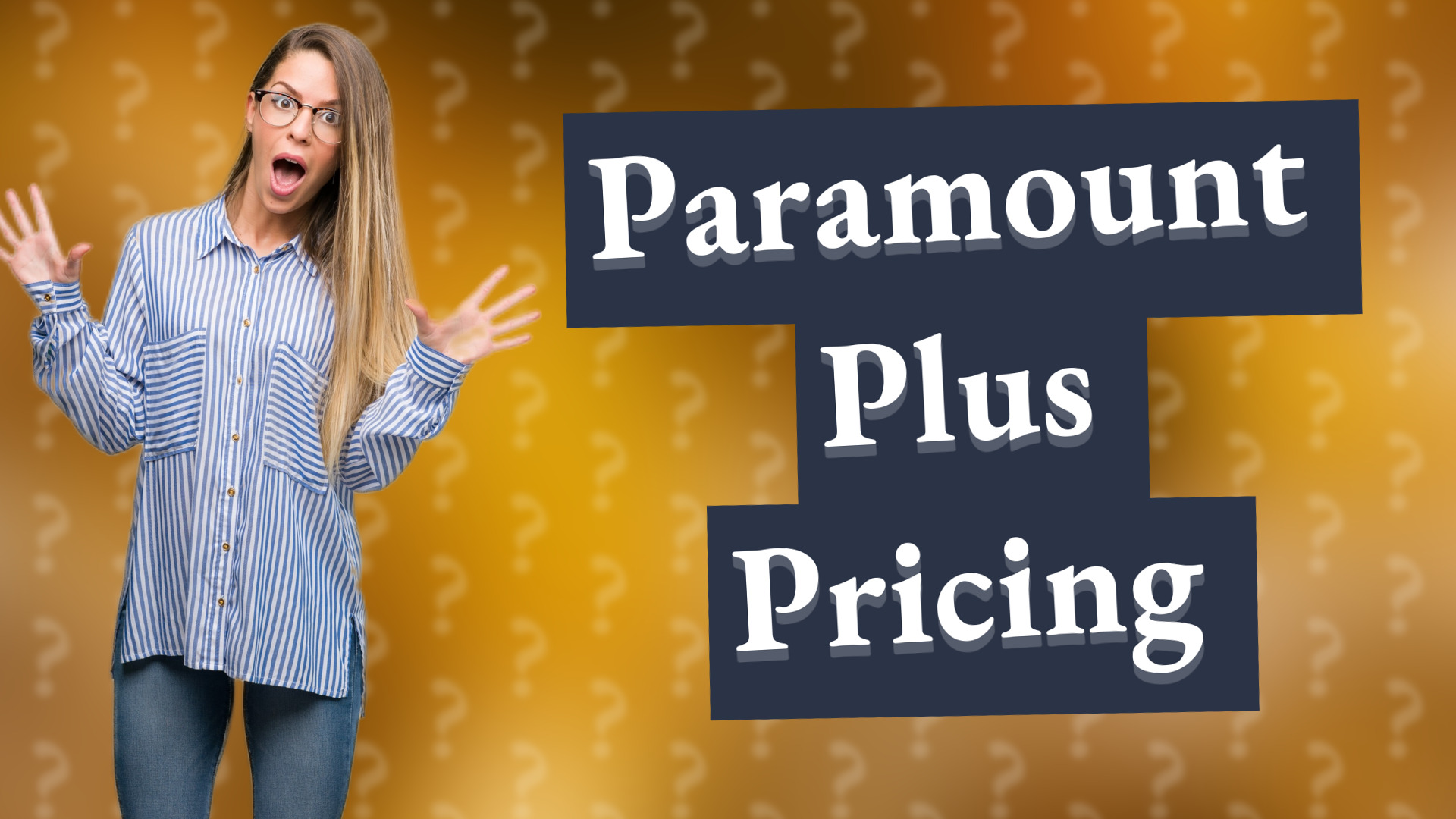 Paramount Plus Pricing