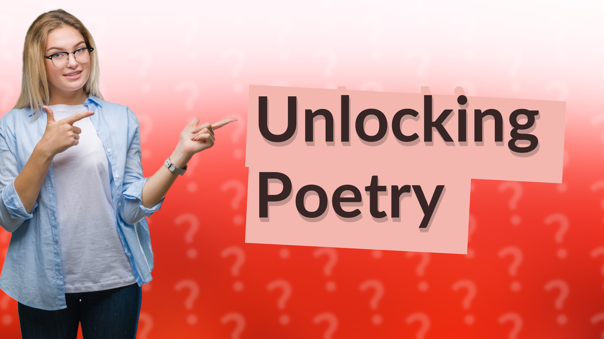 Unlocking Poetry