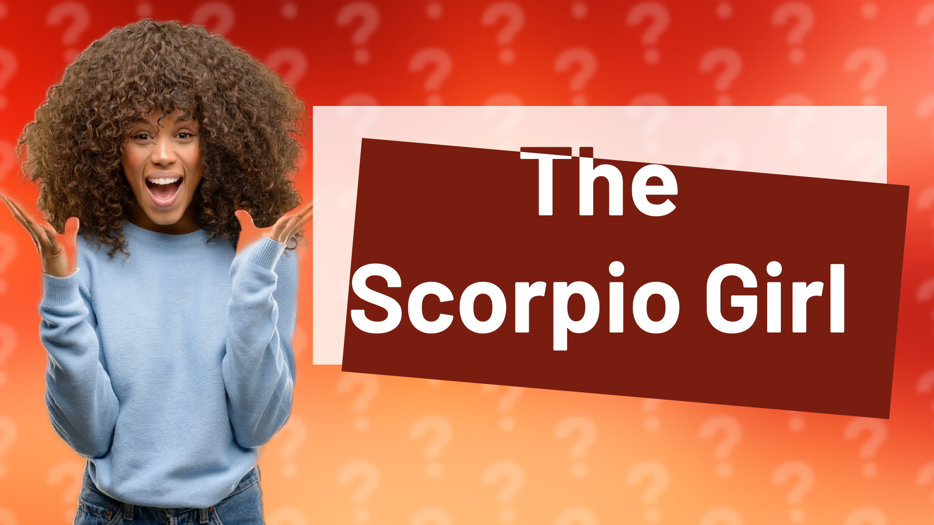 The Scorpio Girl