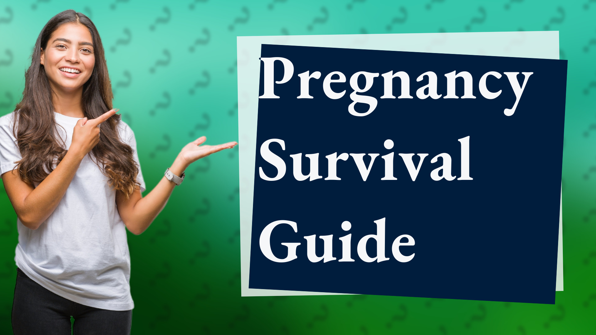 Pregnancy Survival Guide