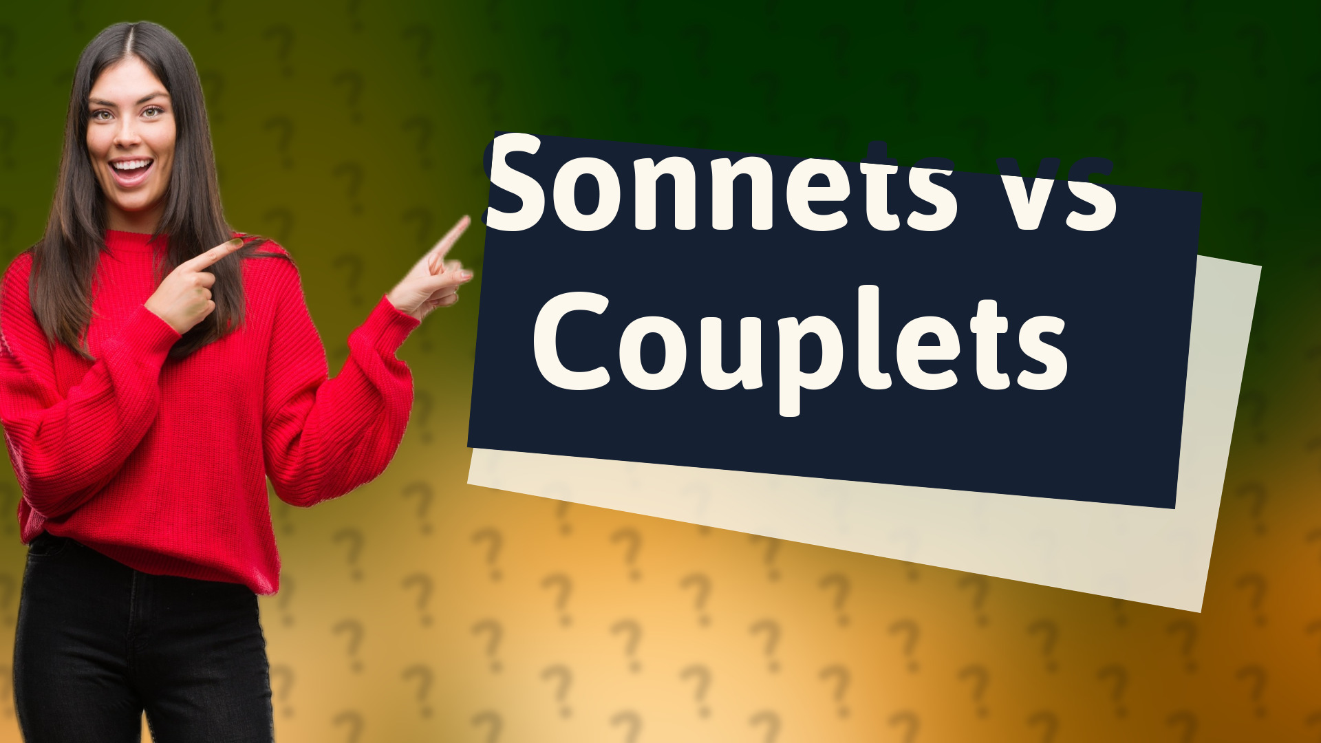 Sonnets vs Couplets