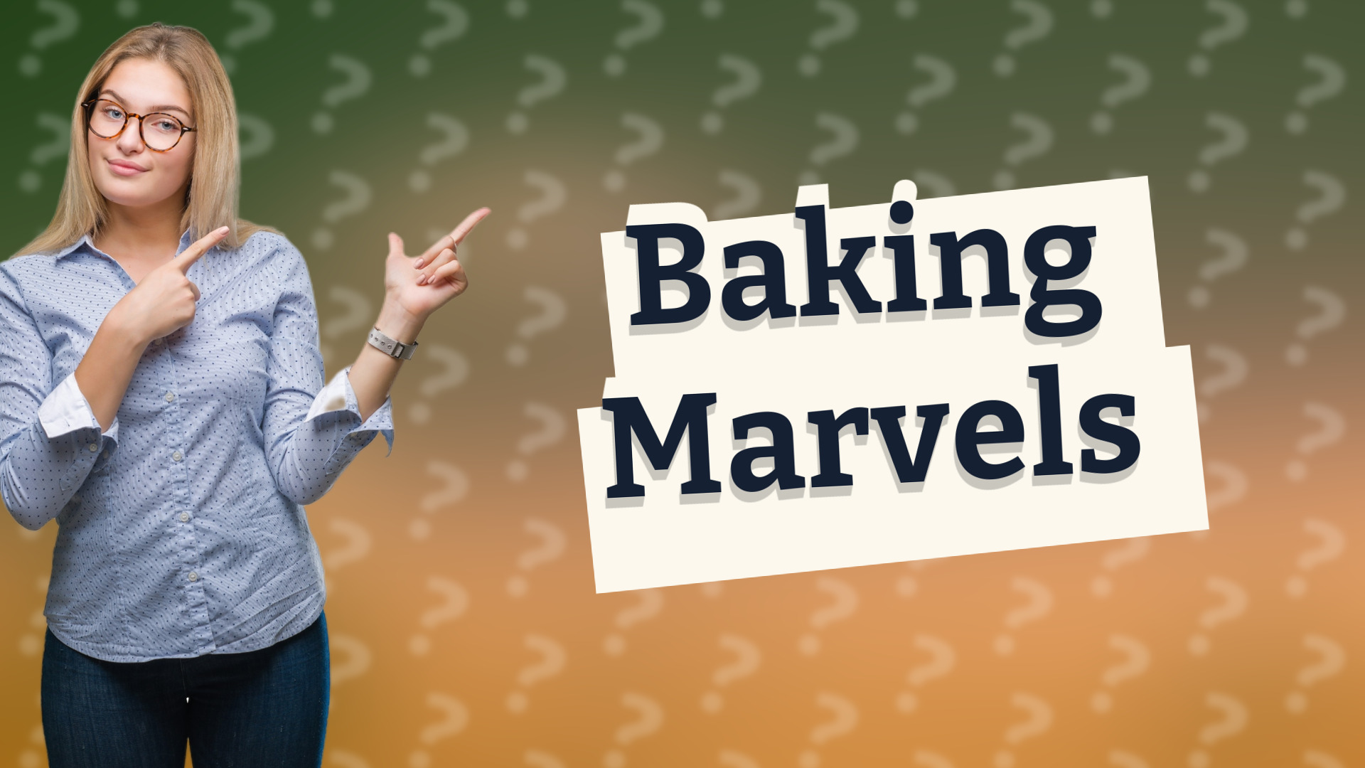 Baking Marvels