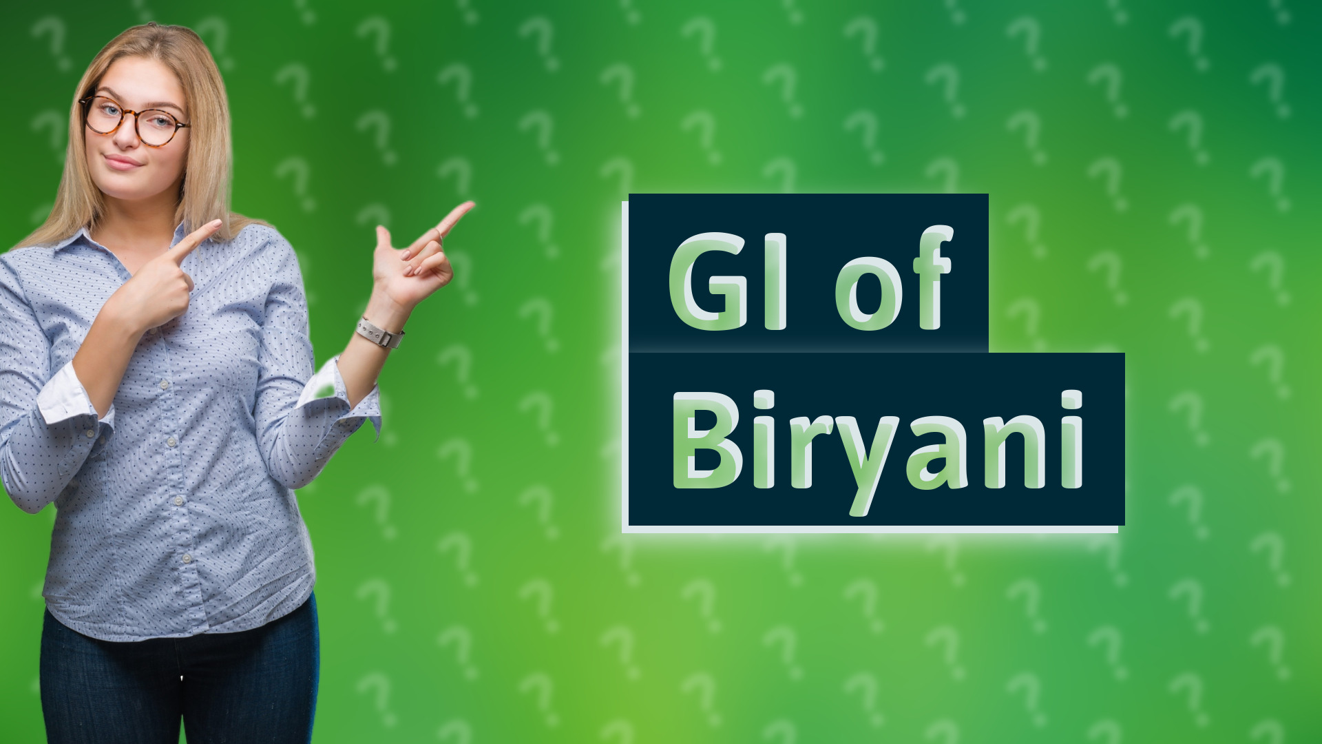 GI of Biryani