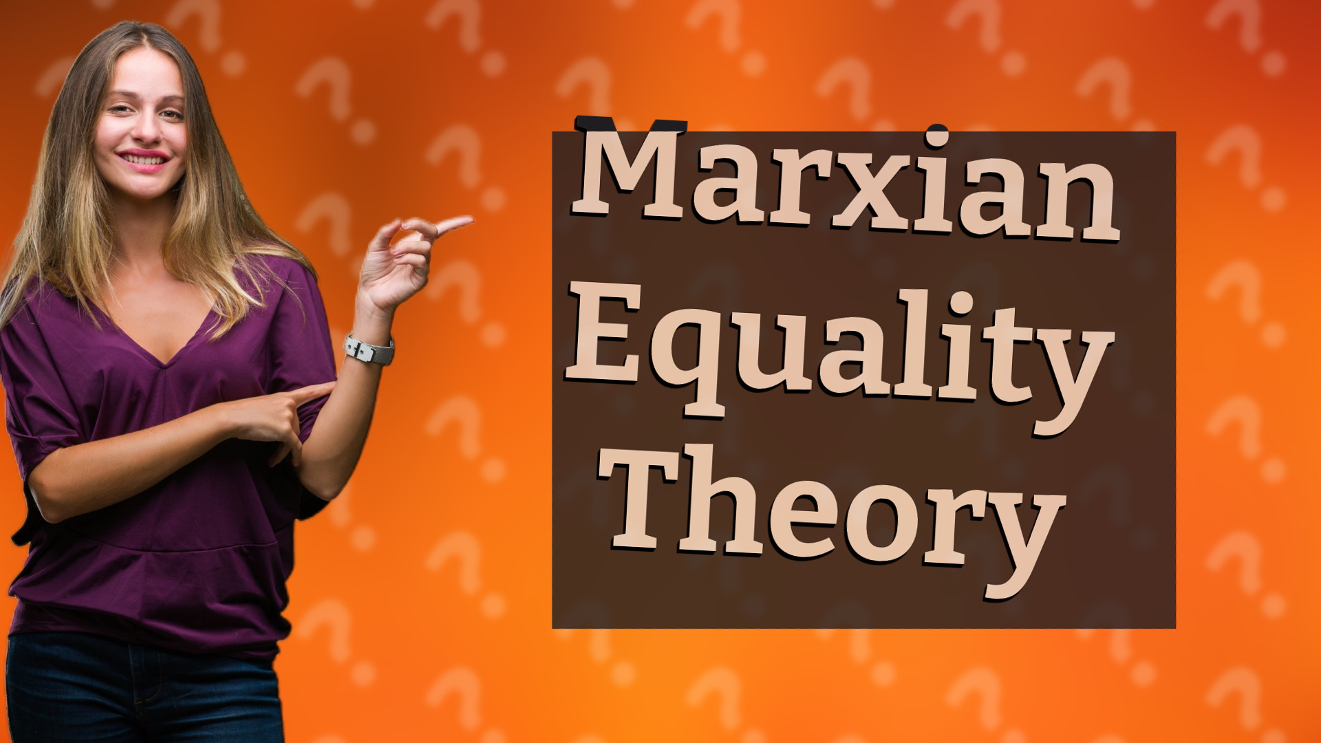 Marxian Equality Theory