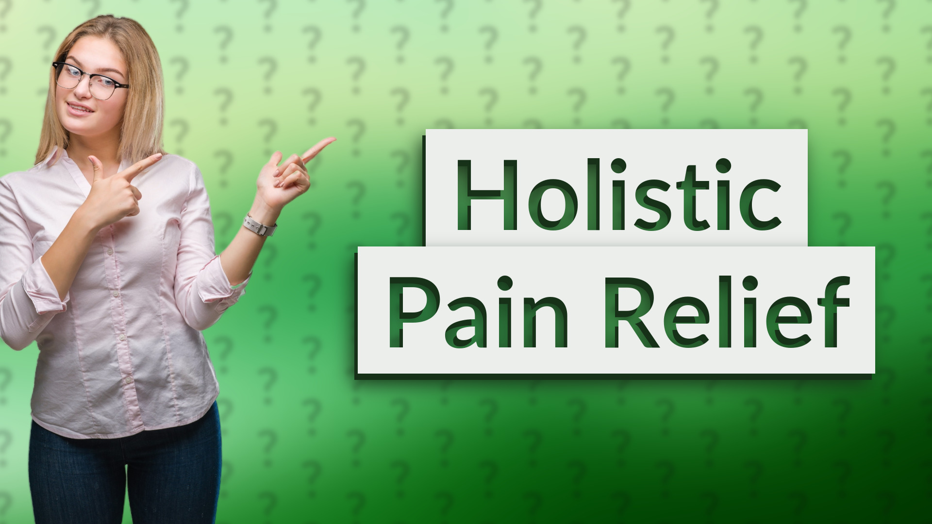 Holistic Pain Relief