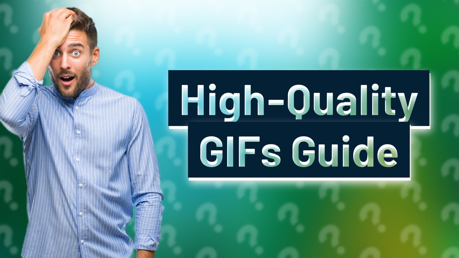 High-Quality GIFs Guide