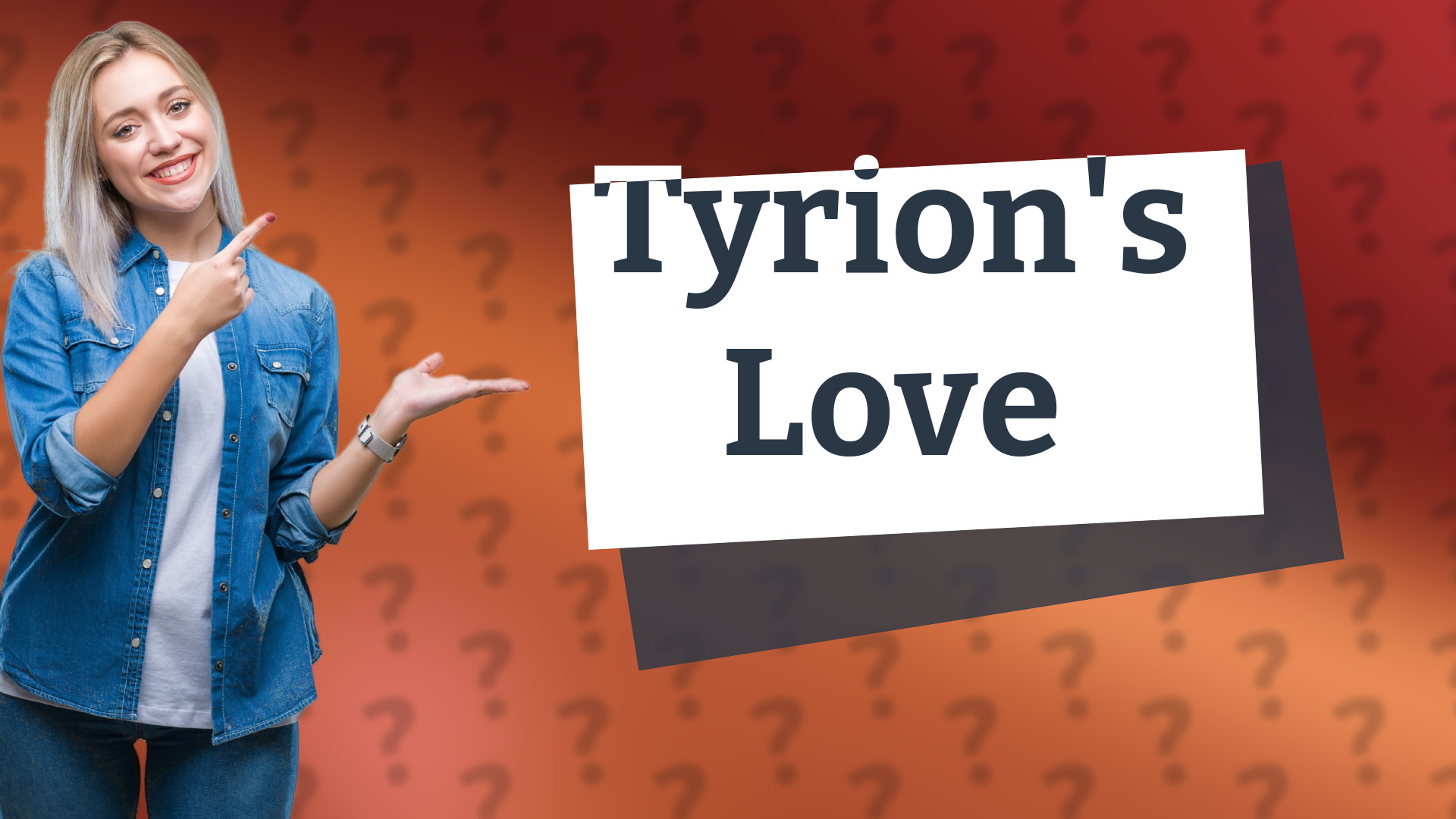 Tyrion's Love