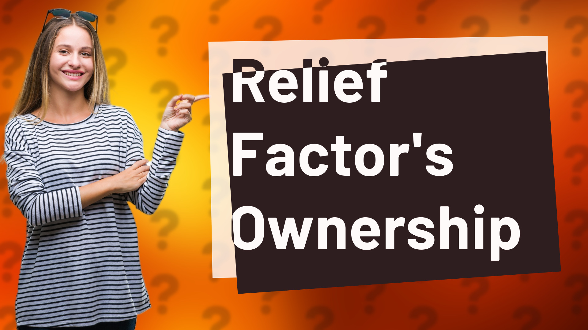 Relief Factor's Ownership
