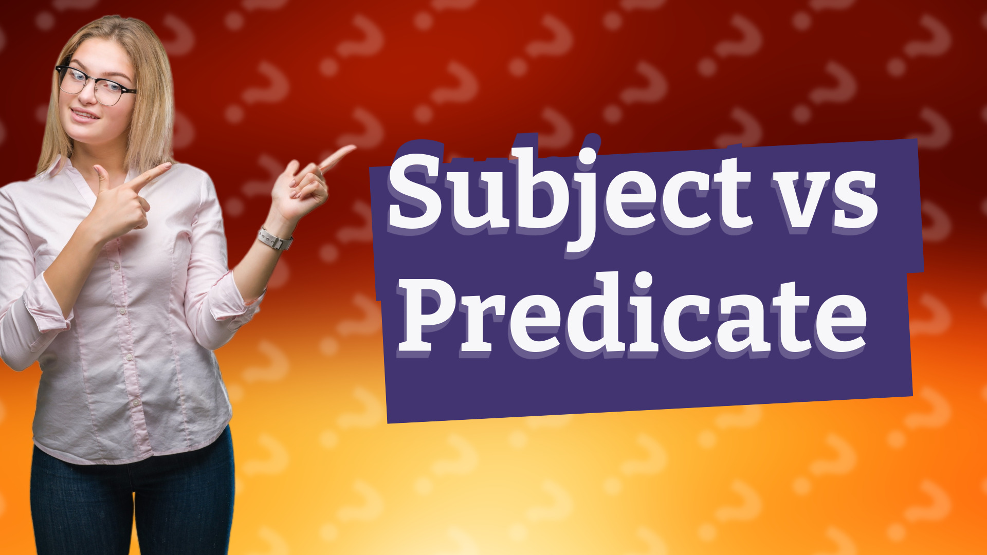 Subject vs Predicate