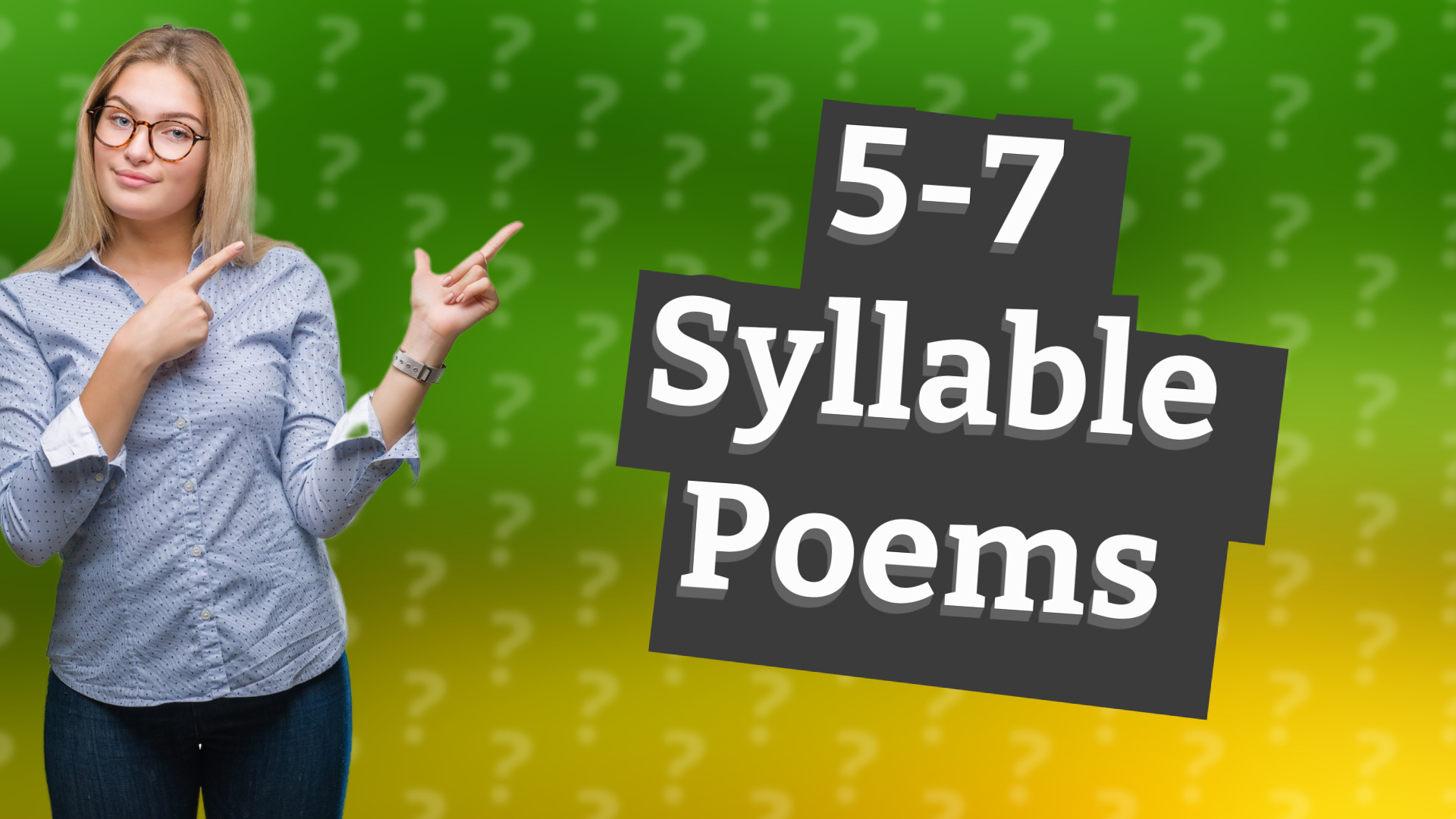 5-7 Syllable Poems