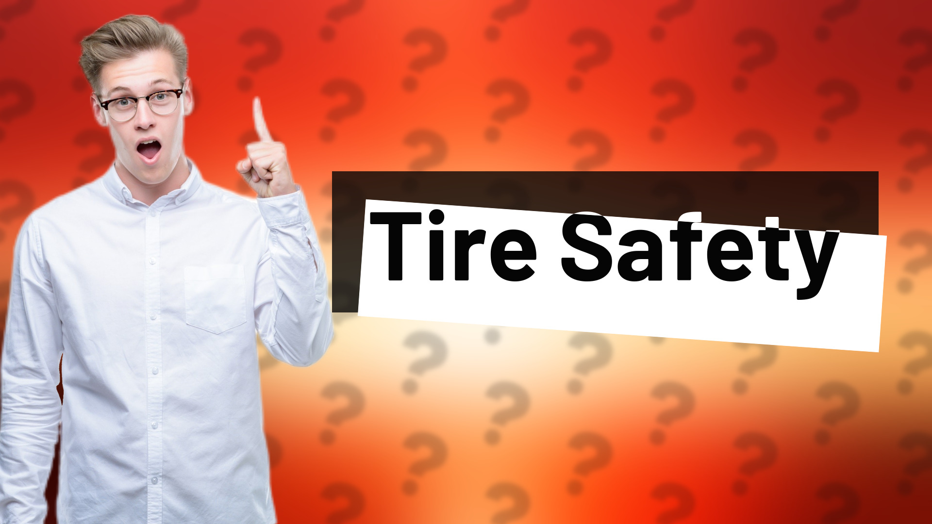 Tire Safety
