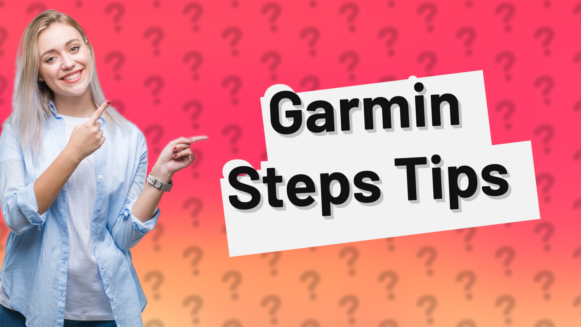 Garmin Steps Tips