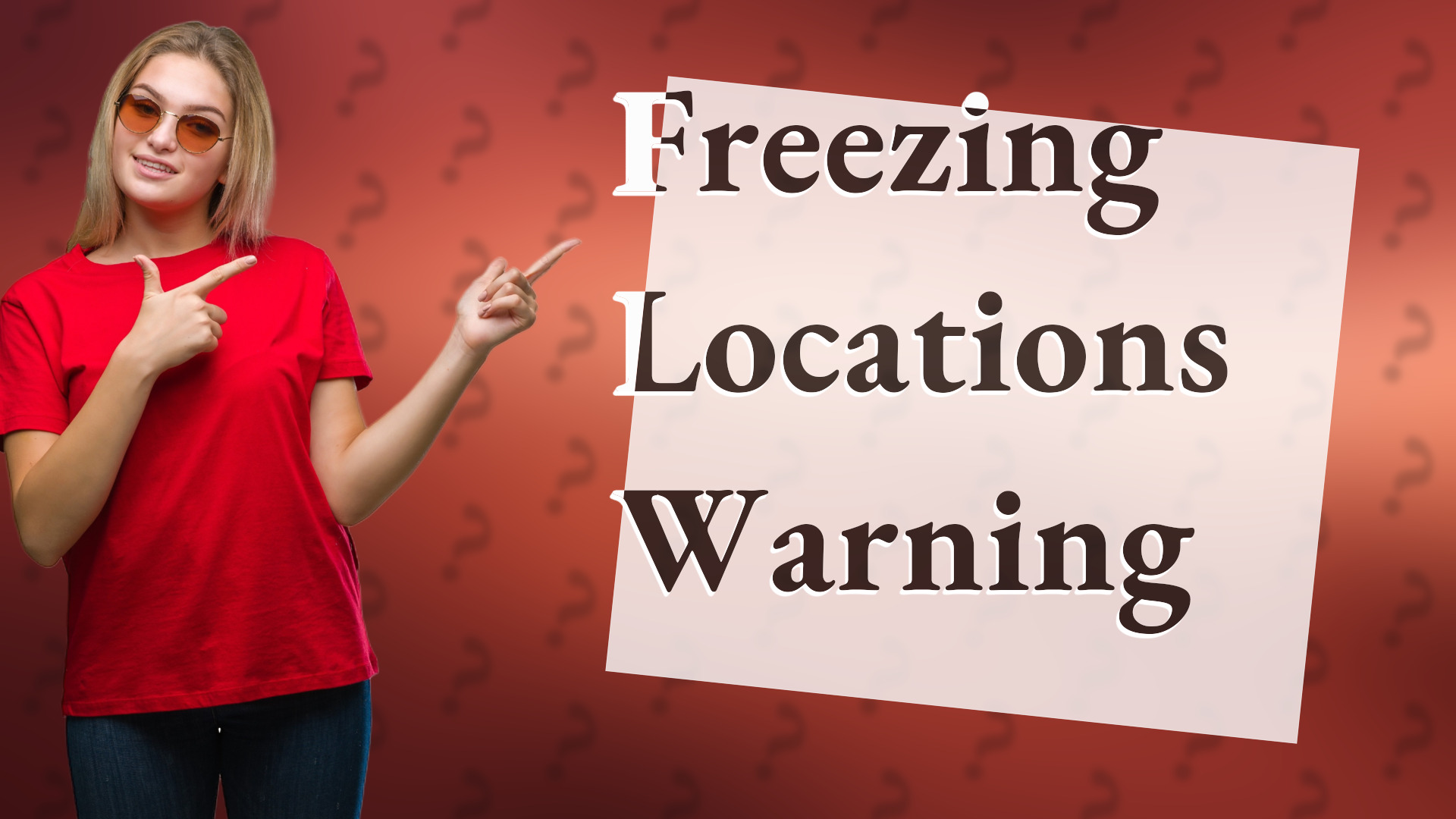 Freezing Locations Warning