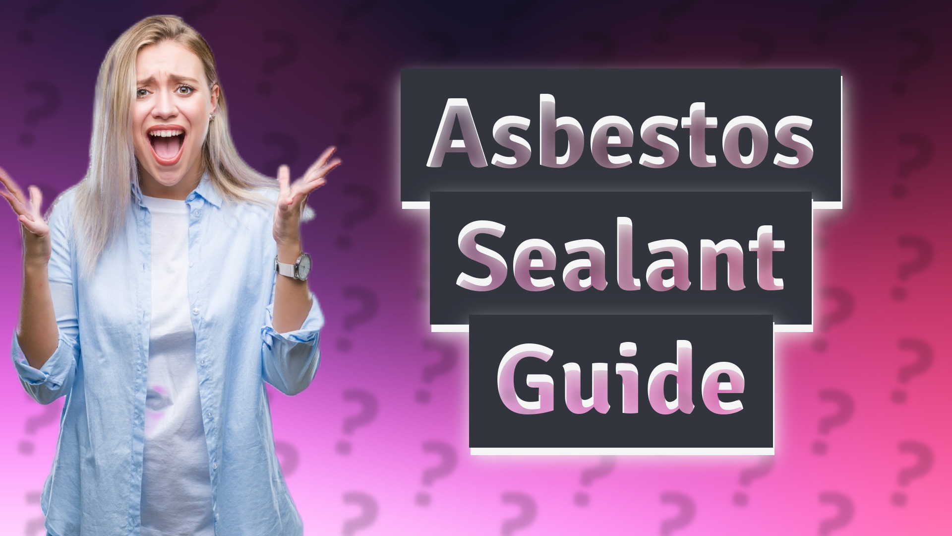 Asbestos Sealant Guide