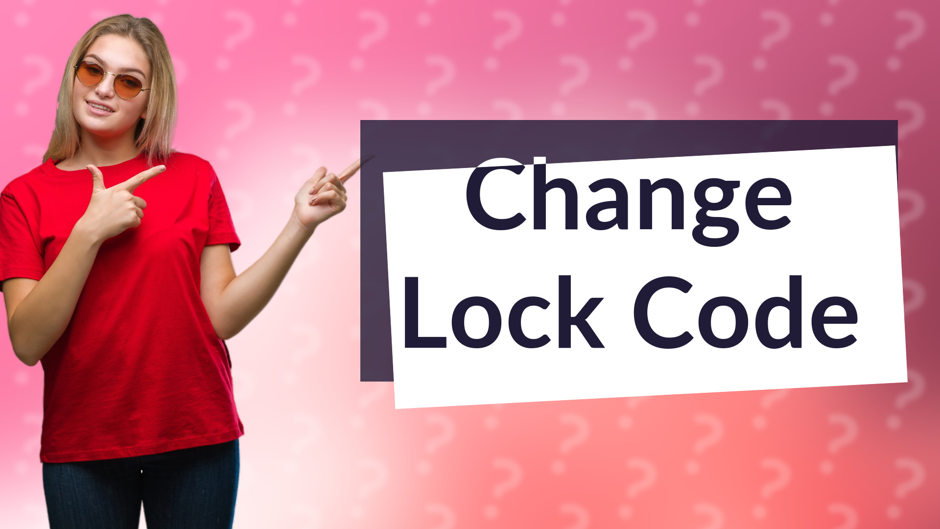 Change Lock Code