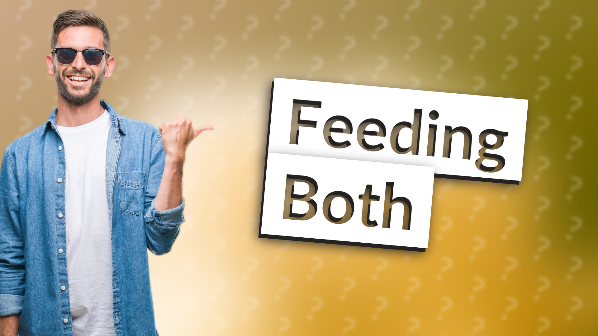 Feeding Both