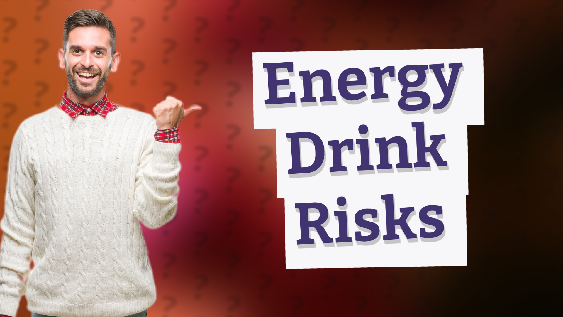 Energy Drink Risks