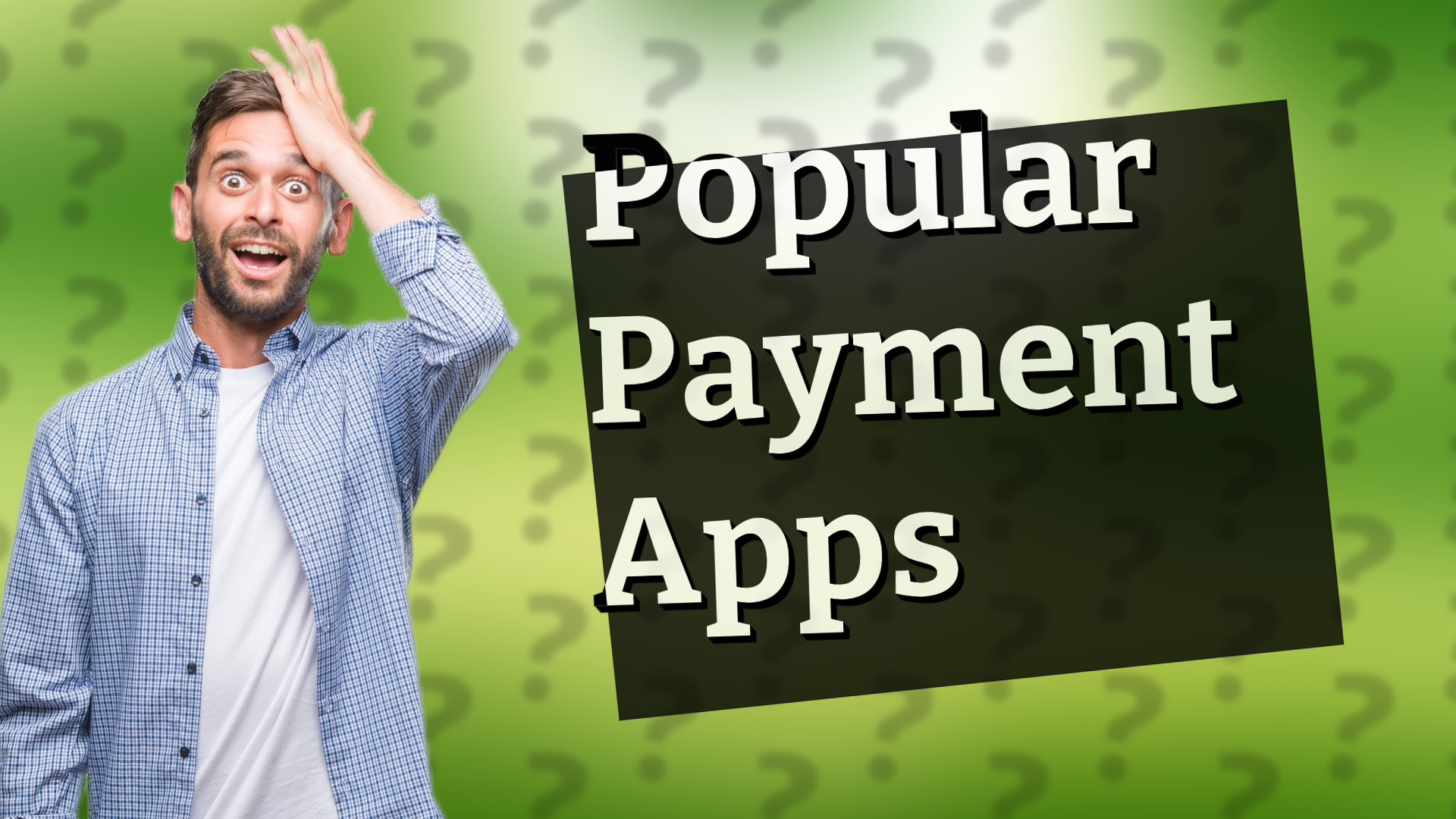 Popular Payment Apps