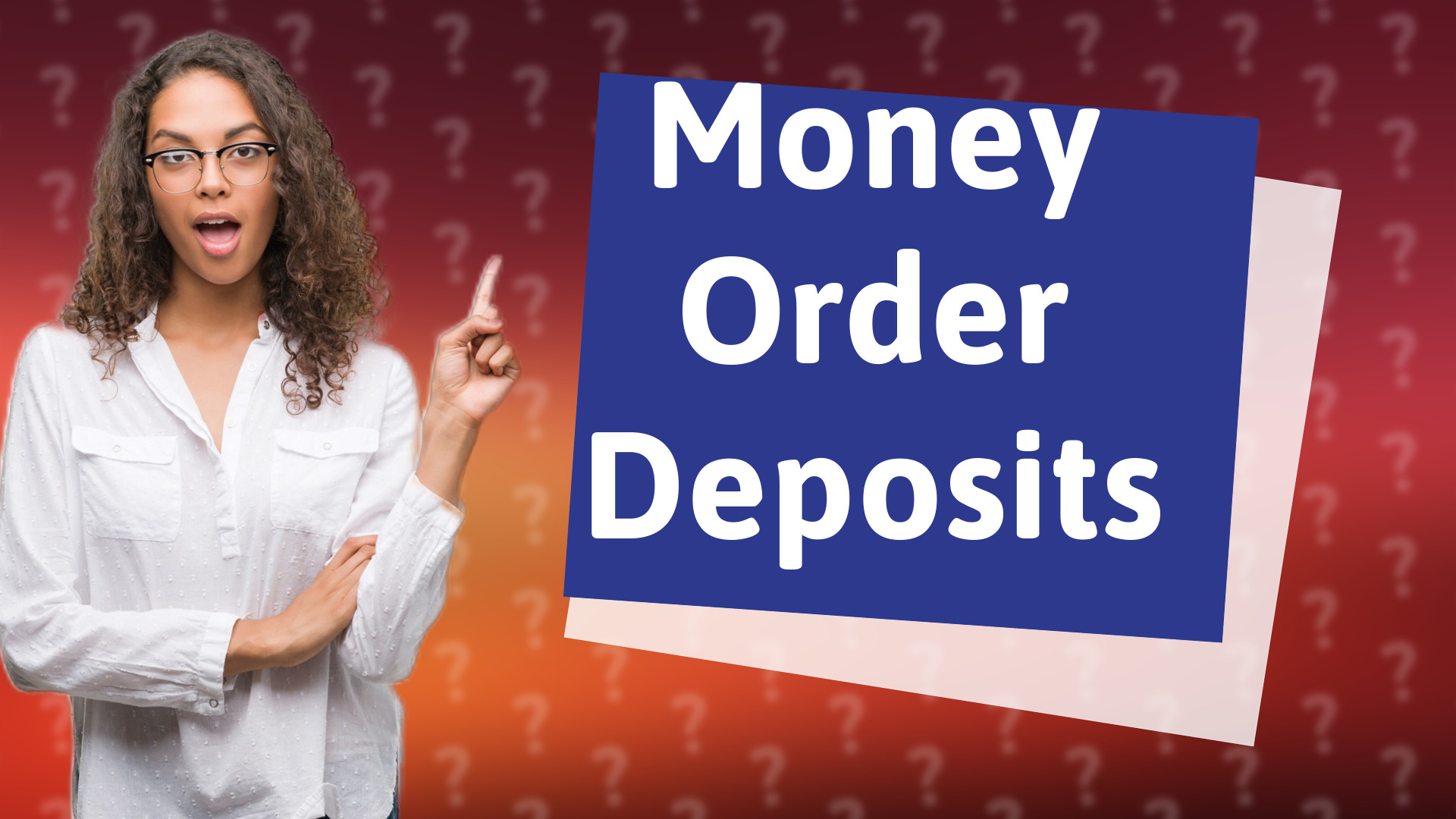 Money Order Deposits