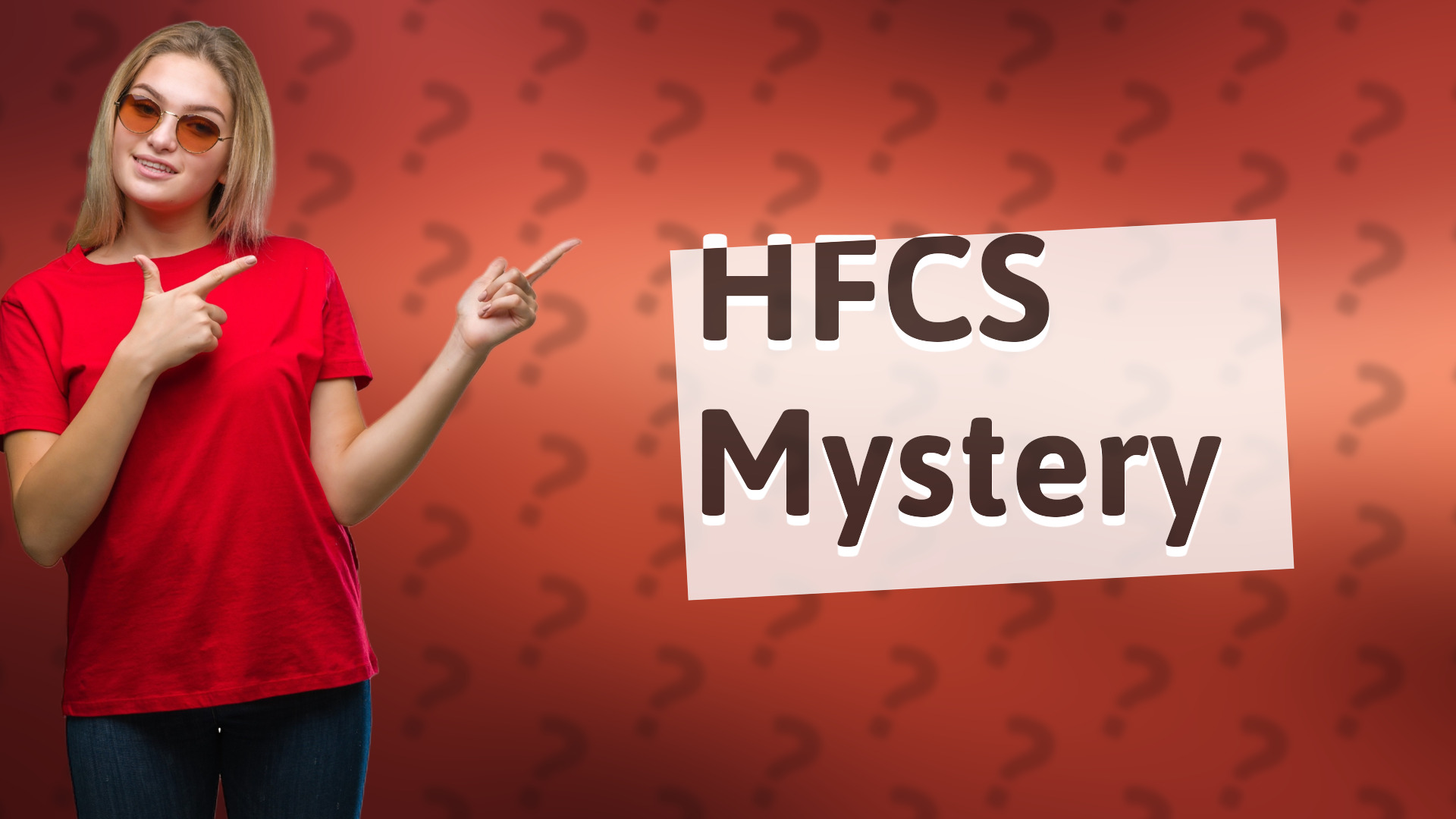 HFCS Mystery