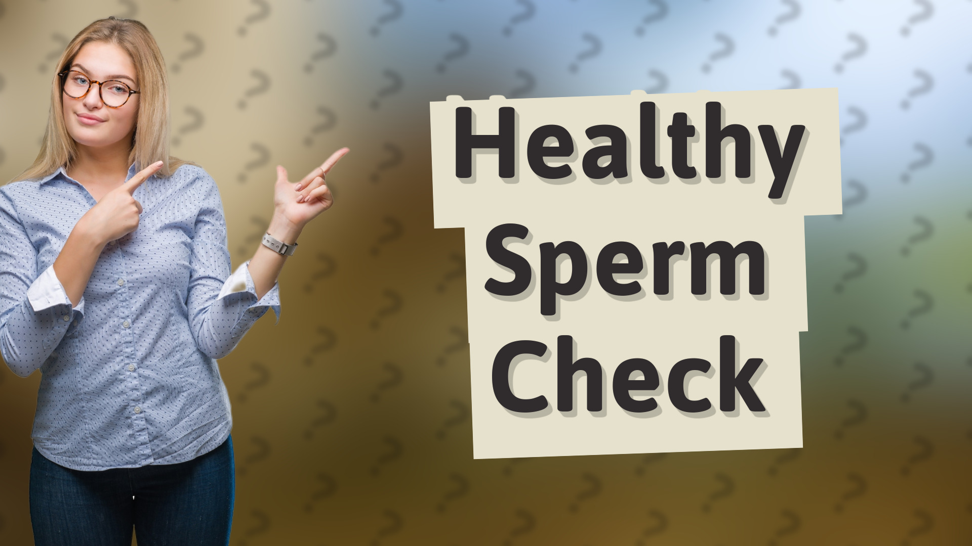 Healthy Sperm Check