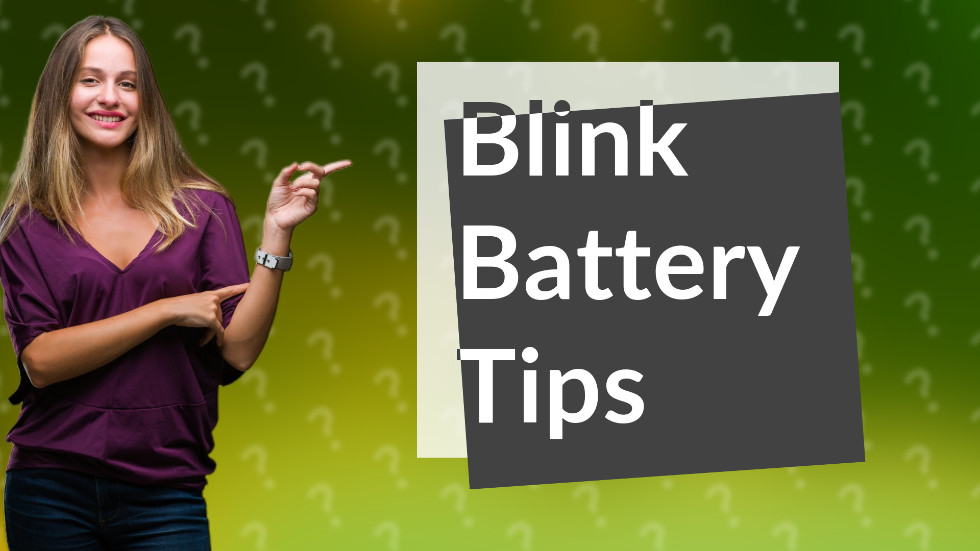 Blink Battery Tips