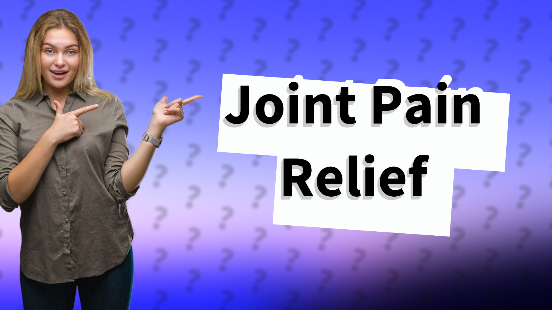Joint Pain Relief