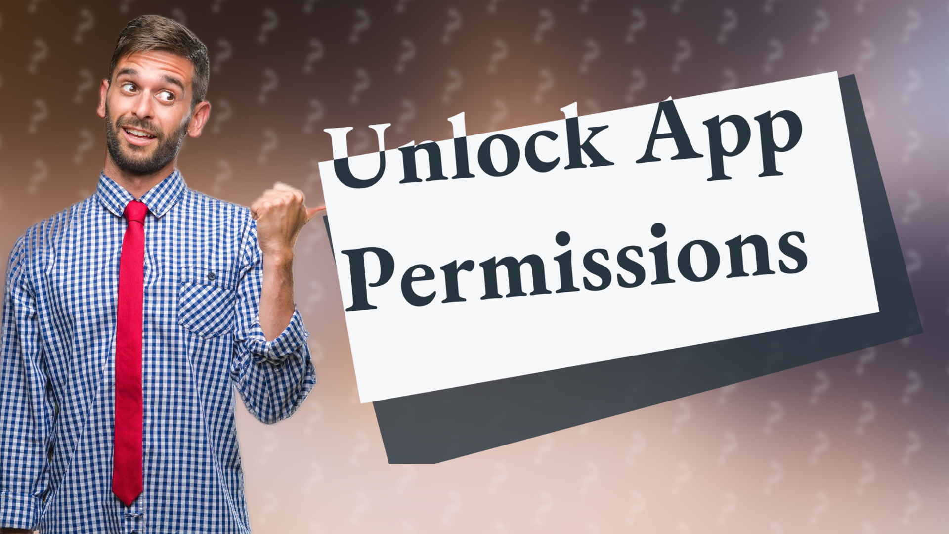Unlock App Permissions