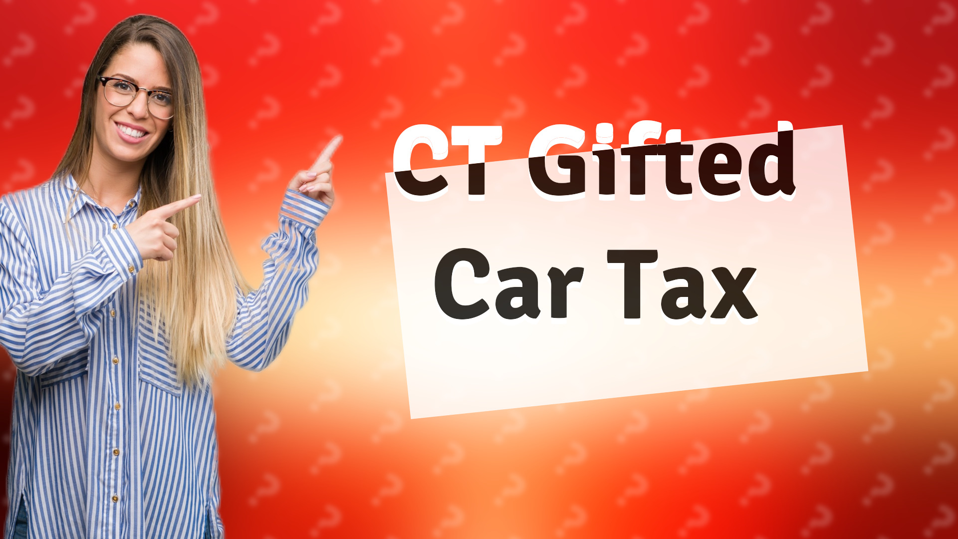 CT Gifted Car Tax