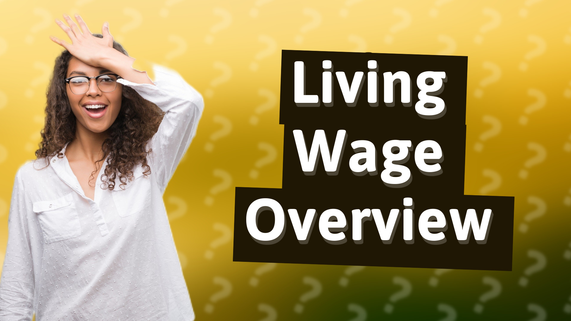 Living Wage Overview