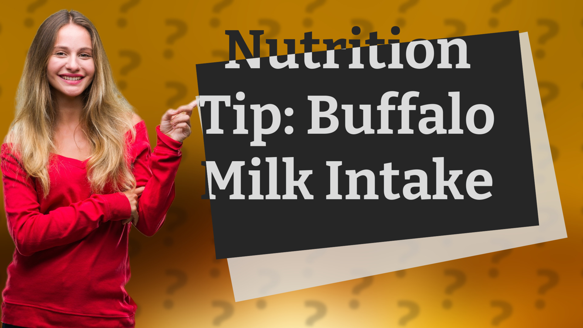 Nutrition Tip: Buffalo Milk Intake